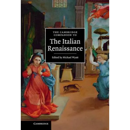 The Cambridge Companion to the Italian Renaissance - Hardcover