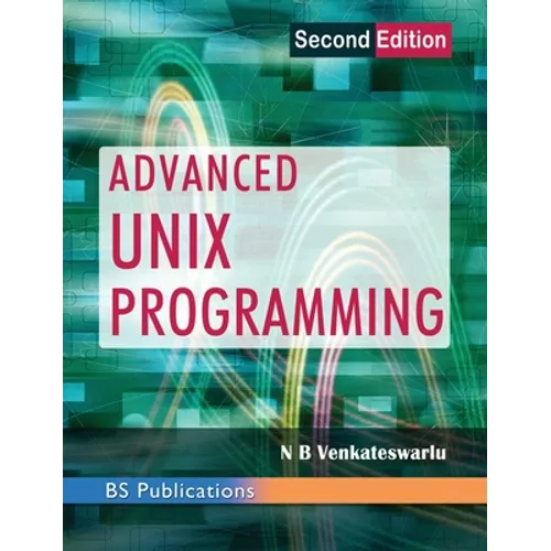 Advanced UNIX Programming - Hardcover