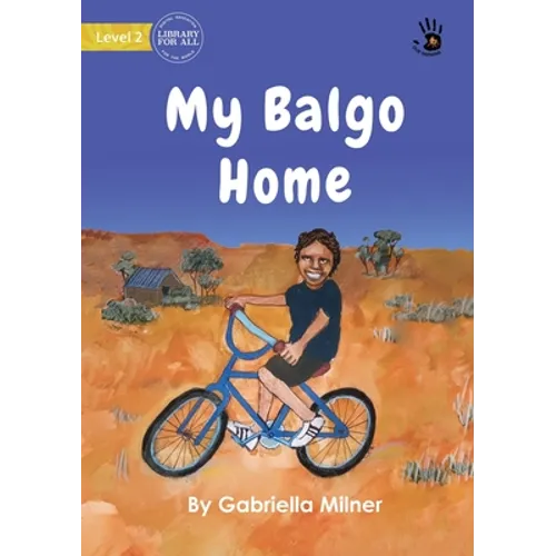 My Balgo Home - Our Yarning - Paperback