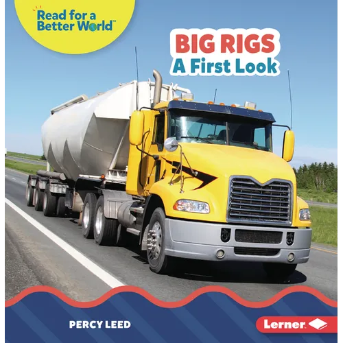 Big Rigs: A First Look - Paperback