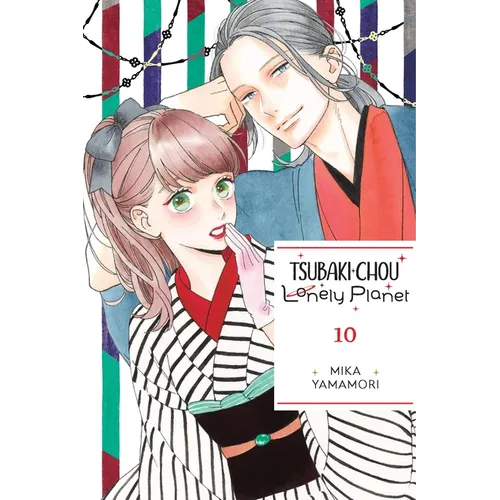 Tsubaki-Chou Lonely Planet, Vol. 10 - Paperback