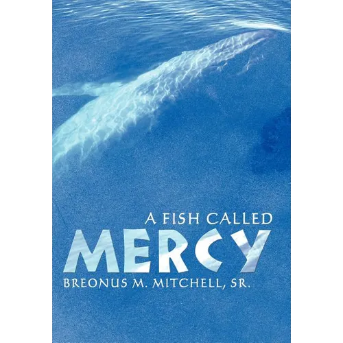 A Fish Called Mercy - Hardcover