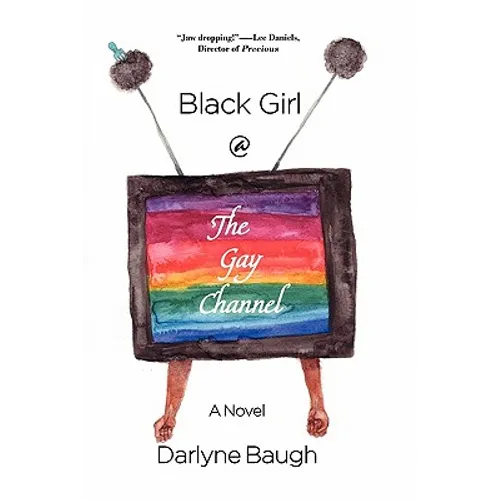 Black Girl @ the Gay Channel - Paperback