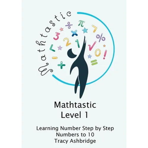 Mathtastic Level 1 Numbers to 10 - Paperback