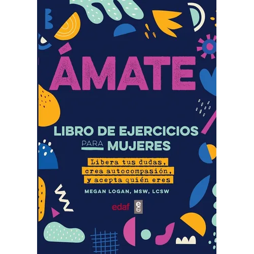 Amate. Libro de Ejercicios Para Mujeres - Paperback