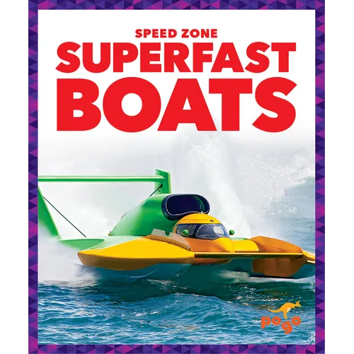 Superfast Boats - Library Binding