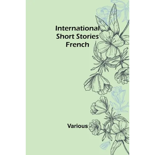 International Short Stories: French - Paperback