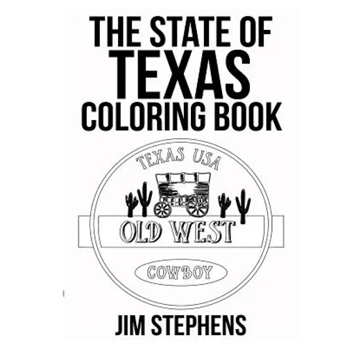 The State of Texas Coloring Book - Paperback