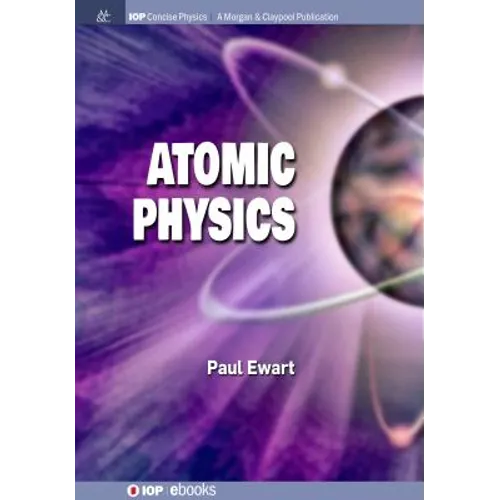 Atomic Physics - Hardcover
