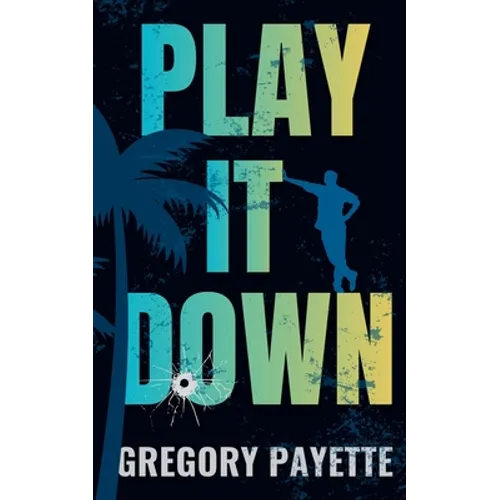 Play It Down - Paperback