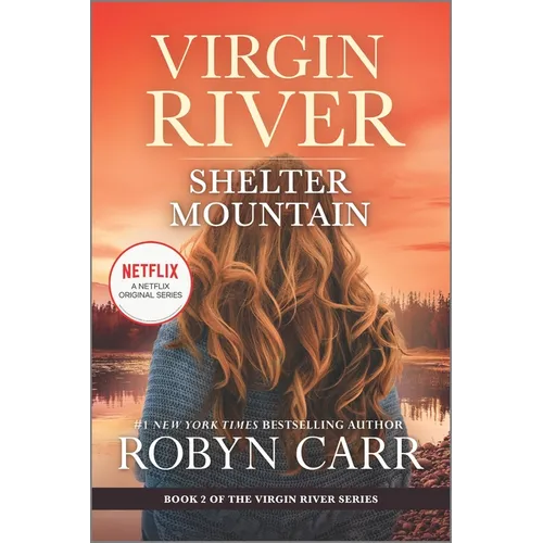 Shelter Mountain: A Virgin River Novel - Paperback