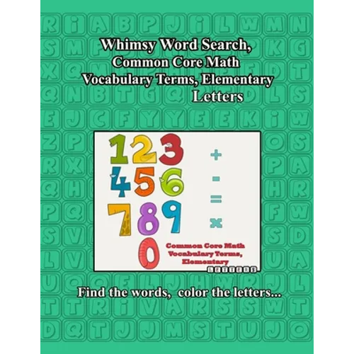 Whimsy Word Search, Common Core Math Vocabulary Terms, Elementary - Paperback