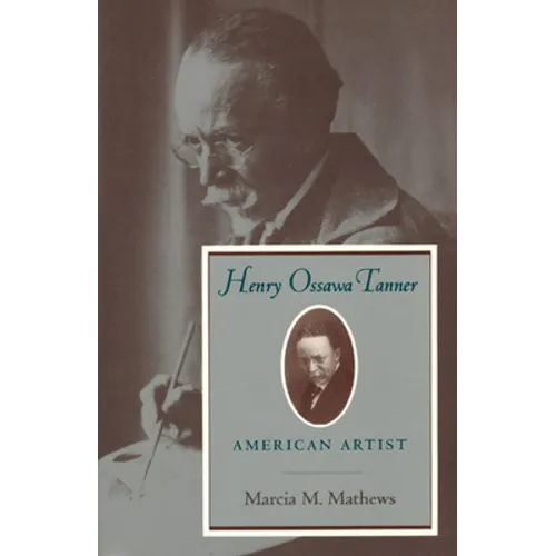 Henry Ossawa Tanner: American Artist - Paperback