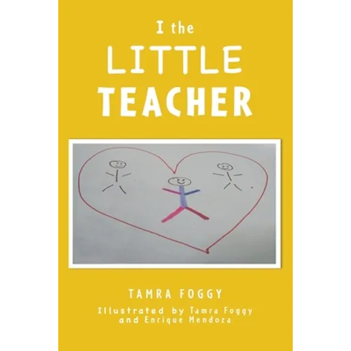 I the LITTLE TEACHER - Paperback