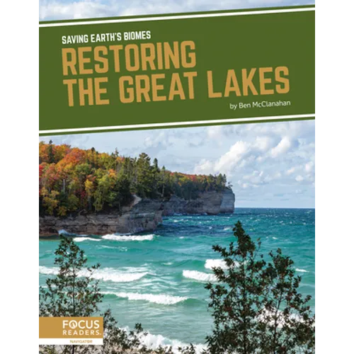 Restoring the Great Lakes - Library Binding