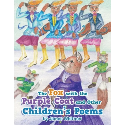 The Fox with the Purple Coat and Other Children's Poems - Paperback