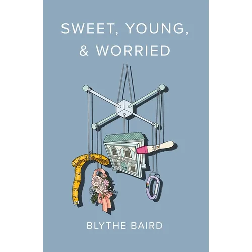 Sweet, Young, & Worried - Paperback