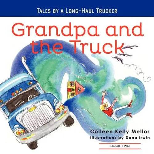 Grandpa and the Truck Book 2 - Paperback