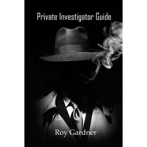 Private Investigator Guide - Paperback