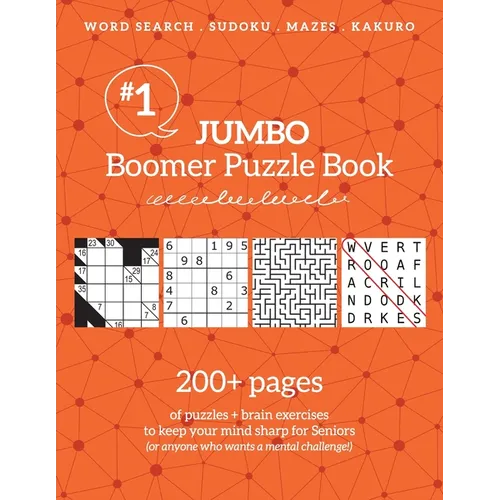 Jumbo Boomer Puzzle Book #1: 200+ pages of puzzles & brain exercises to keep your mind sharp for Seniors - Paperback