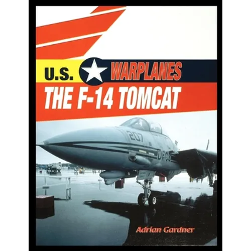 The F-14 Tomcat - Paperback
