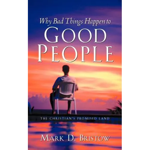 Why Bad Things Happen to Good People - Paperback