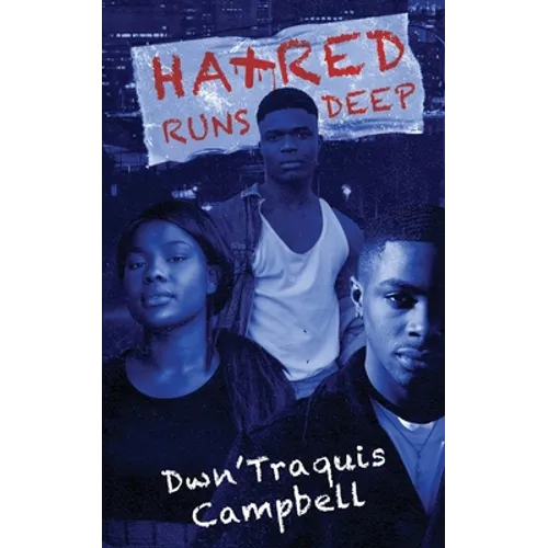 Hatred Runs Deep - Paperback