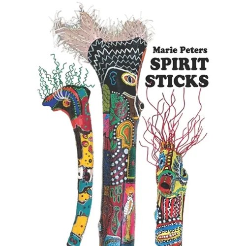 Spirit Sticks - Paperback