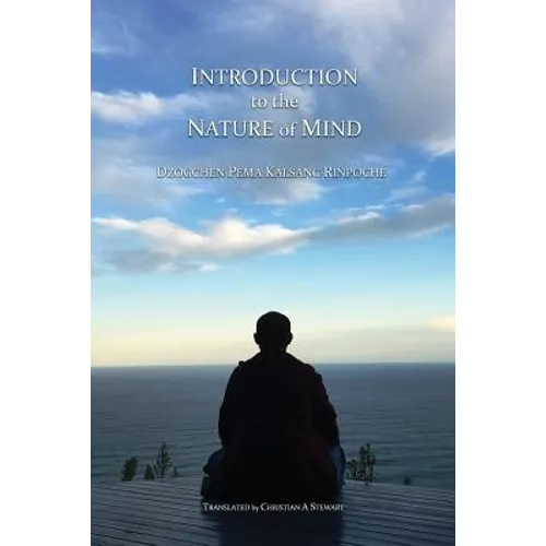 Introduction to the Nature of Mind - Paperback