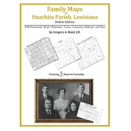 Family Maps of Ouachita Parish, Louisiana - Paperback