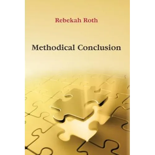 Methodical Conclusion - Hardcover