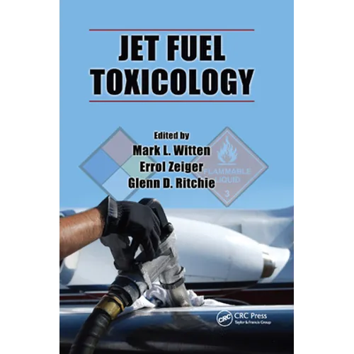 Jet Fuel Toxicology - Paperback