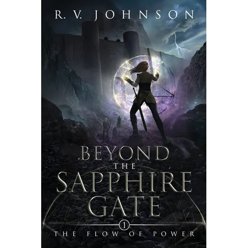 Beyond the Sapphire Gate: The Flow of Power - Paperback