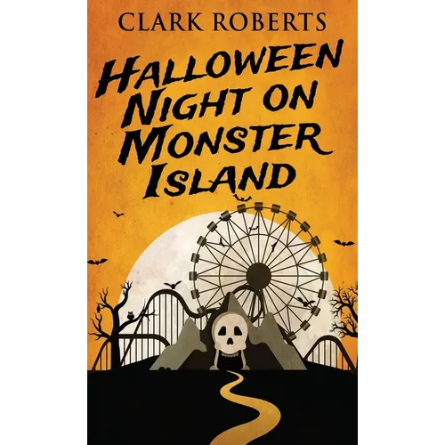 Halloween Night On Monster Island - Hardcover