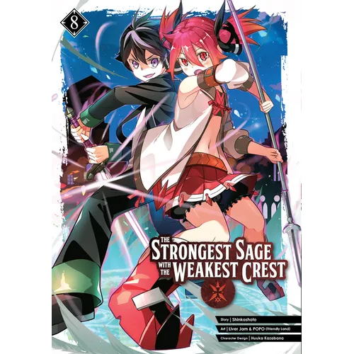 The Strongest Sage with the Weakest Crest 08 - Paperback