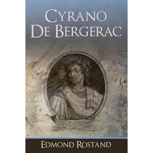 Cyrano De Bergerac - Paperback