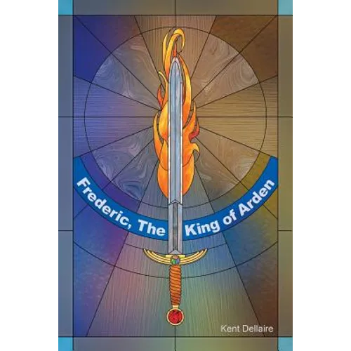 Frederic, The King Of Arden - Paperback