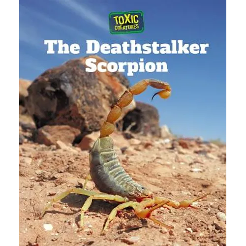 The Deathstalker Scorpion - Library Binding