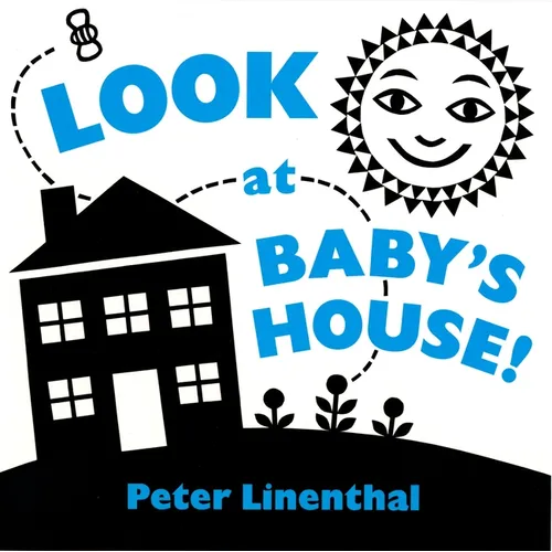 Look at Baby's House - Board Book