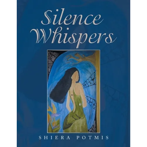 Silence Whispers - Paperback