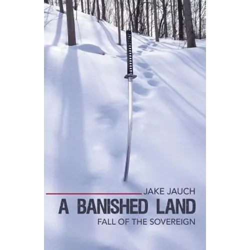 A Banished Land: Fall of the Sovereign - Paperback
