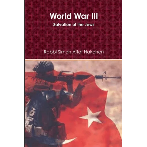 World War III - Salvation of the Jews (Paperback) - Paperback