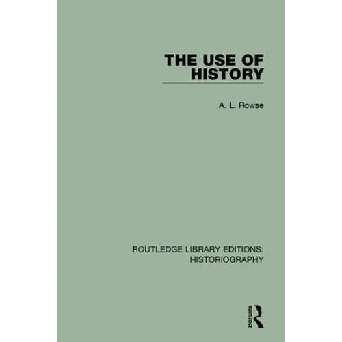 The Use of History - Paperback