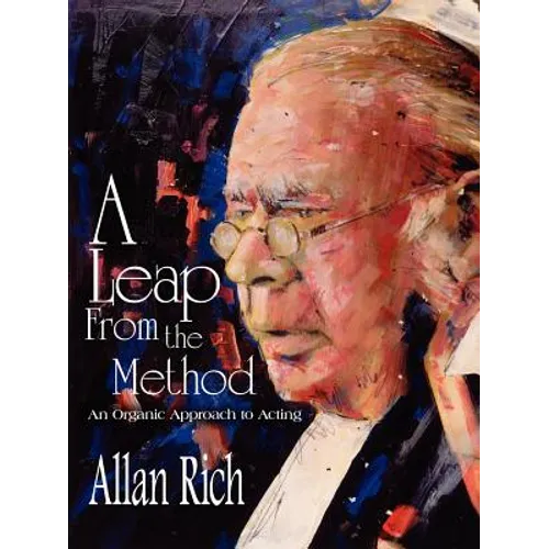 A Leap from the Method: An Organic Approach to Acting - Paperback