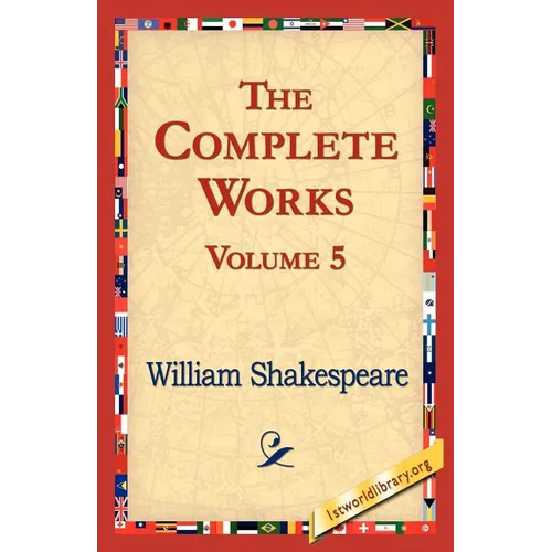 The Complete Works Volume 5 - Paperback