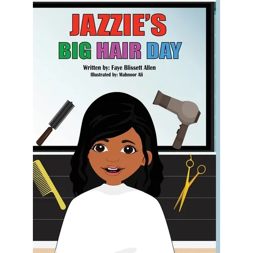 Jazzie's Big Hair Day - Hardcover