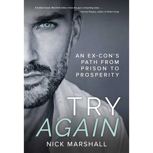 Try Again: An Ex-Con's Path from Prison to Prosperity - Paperback
