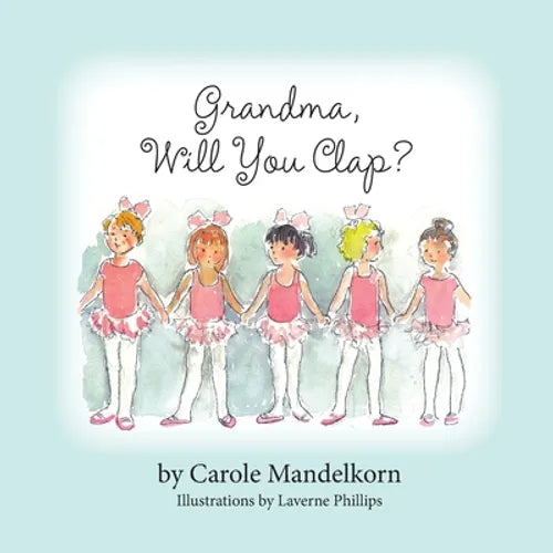 Grandma, Will You Clap? - Paperback