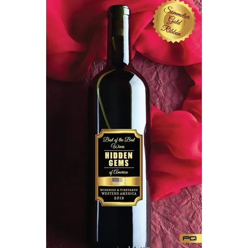 Hidden Gems of America: Wineries & Vineyards - Western America 2019 - Hardcover