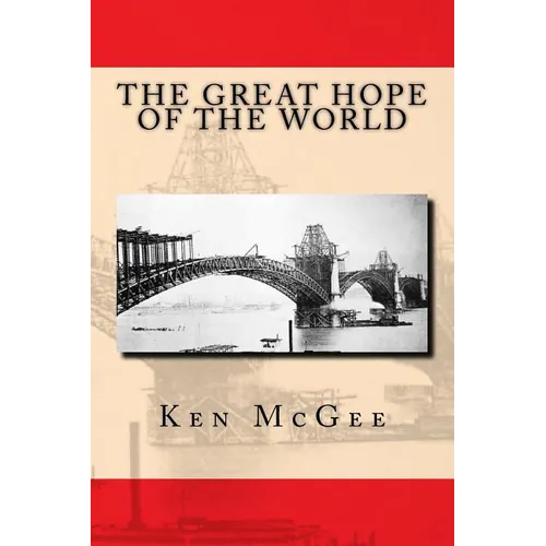 The Great Hope of the World - Paperback